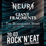Neura • Giant Fragments • The Bushranger Story