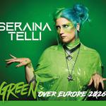 SERAINA TELLI - GREEN Tour 2026