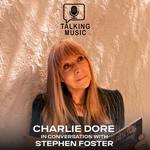 Charle Dore in conversation with Stephen Foster
