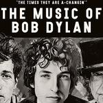 The Songs of Bob Dylan: A Night of Collaborative Dylan Covers