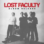 Lost Faculty Album Release Show w/ Kasador & BBQ Pooe
