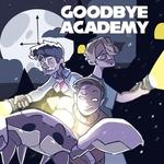 Jayd3d,  Gutzombie and Goodbye Academy
