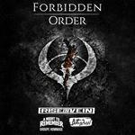 Forbidden Order avec Rise In Vein, Attraction et A Night To Remember