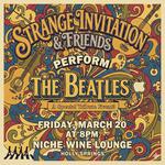 STRANGE INVITATION & Friends Perform THE BEATLES