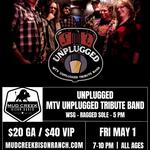 MTV Unplugged Tribute Band at Mud Creek Bison Ranch wsg/ Ragged Sole