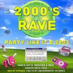 2000s Rave