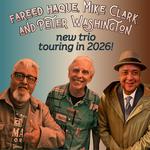 Fareed Haque, Mike Clark and Peter Washington