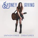 Sydney Irving and the Creatures w/s/g TBA