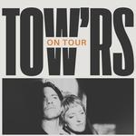 Tow'rs Show in Portland, OR