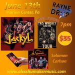 Alex Shumaker & The Degenerates opening for JACKYL & Creed Fisher Rayne Drop Inn