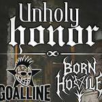 Unholy Honor at The Green Door Feat. Goaline | Born Hostile