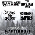 Storms Within, The Rick Ray Band, Scars of Agony & Nightmare Empire @Maple Grove