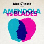 Amendola vs. Blades at the Blue Note in Honolulu! Special guest opener Jerome James & Friends