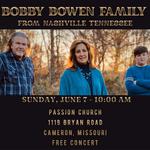 Bobby Bowen Family Concert (Cameron, Missouri)