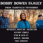 Bobby Bowen Family Concert (Muncie, Indiana)