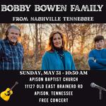 Bobby Bowen Family Concert (Apison, Tennessee)