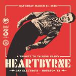 HeartByrne Plays Talking Heads: A Matinee at Dan Electros