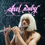 Axel Ruby @ Slaktkyrkan