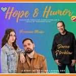 🎶 Hope & Humor Tour with Presence Music & Daren Streblow