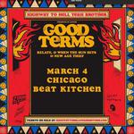 Good Terms, Relate., When The Sun Sets, + New Age Thief @ Beat Kitchen