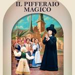IL PIFFERAIO MAGICO spettacolo teatrale