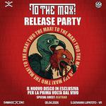 “TWO THE MAX!” RELEASE PARTY