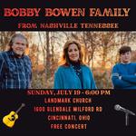 Bobby Bowen Family Concert (Cincinnati, Ohio)