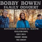 Bobby Bowen Family Concert (Fremont, Indiana)