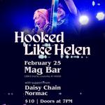 Hooked Like Helen at Mag Bar Louisville, KY