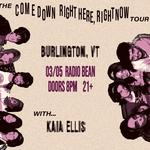 come down right here, right now tour