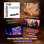 Harvest & Rust UNPLUGGED/ACOUSTIC returns to the Adams Theater in Adams, MA