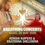 Breathing Concert with Ekaterina Shelehova, Adrian Kuipers & Band