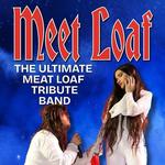 Meet Loaf Tribute at the Lamp Theatre (Irwin, PA) - 4/4/26