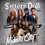 Sisters Doll & Midnite City (Co-Headline UK Tour)