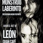 Monstruo Laberinto en León