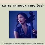 Katie Thiroux Trio @ Montmarte