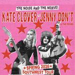 Kate Clover & Jenny Don't - Southwest Spring Tour 2026