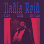 Nadia Reid - Live with Strings