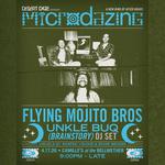 Desert Daze Presents: Microdazing with Flying Mojito Bros
