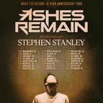 Ashes Remain What I've Become Tour