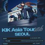 KIK Asia Tour 2026 - SEOUL