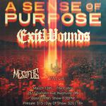 A Sense Of Purpose and ExitWounds @ The Cobra