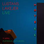 "Hotell" - Lustans Lakejer Live.