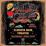 Albert Bair Theater - ALL THE GOOD TIMES: The Farewell Tour - 60 Years of Dirt /with special guest Brit Taylor