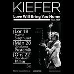 Kiefer Sutherland - Love Will Bring You Home Tour 2026