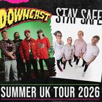 DOWNCAST x STAY SAFE SUMMER UK TOUR 2026 | Bristol