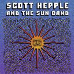 Scott Hepple and The Sun Band + The Crystal Teardrop 
