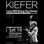 Kiefer Sutherland - Love Will Bring You Home Tour 2026
