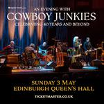 Cowboy Junkies - Celebrating 40 Years and Beyond