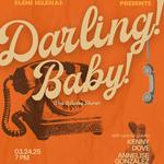 Darling! Baby! Release Show